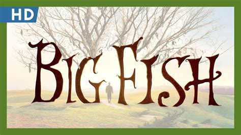 megafilm big fish|Big Fish (2003) Trailer .